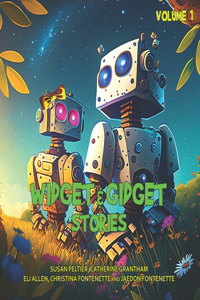 Widget and Gidget Stories