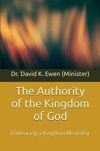 Authority of the Kingdom of God