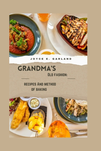 Grandma's old fashion