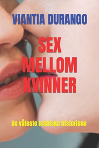 Sex Mellom Kvinner