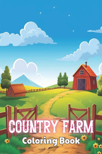 Country Farm Coloring Book