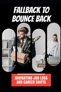 Fallback to Bounce Back