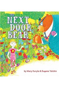 The Next Door Bear
