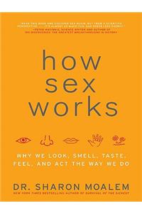 How Sex Works