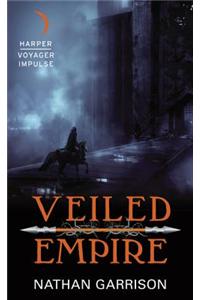Veiled Empire
