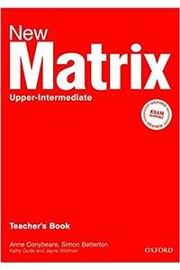 New Matrix Upper-Intermediate: Teacher's Book