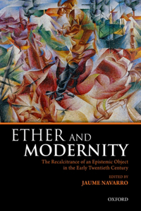 Ether and Modernity