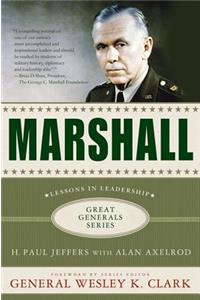 Marshall: Lessons in Leadership