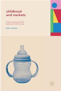 Childhood and Markets