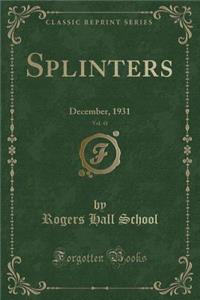 Splinters, Vol. 41