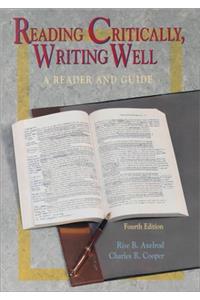 Reading Critically, Writing Well: A Reader and Guide