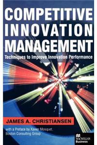 Competitive Innovation Management