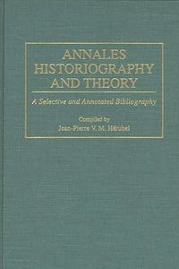 Annales Historiography and Theory