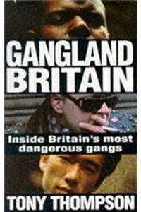 Gangland Britain