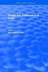 Quality and Preservation of Fruits [Special Indian Edition - Reprint Year: 2020]