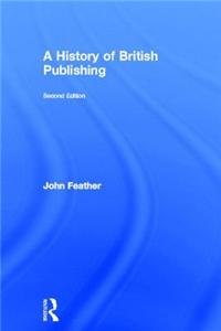 A History of British Publishing
