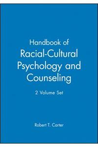 Handbook of Racial-Cultural Psychology and Counseling, 2 Volume Set
