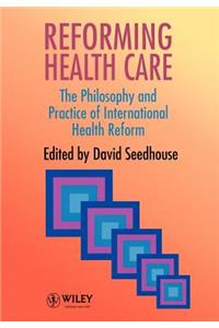 Reforming Health Care