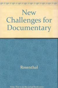 New Challenges for Documentary