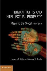 Human Rights and Intellectual Property