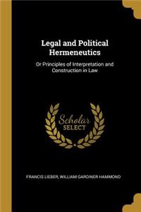 Legal and Political Hermeneutics
