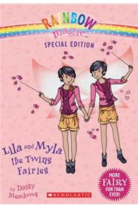 Rainbow Magic Special Edition: Lila and Myla the Twins Fairies