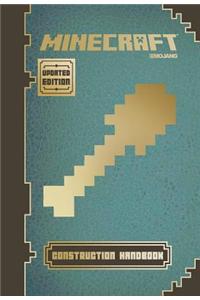 Minecraft: Construction Handbook (Updated Edition): An Official Mojang Book