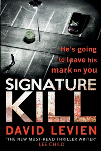 Signature Kill