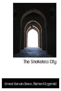 The Smokeless City