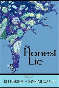 Honest Lie