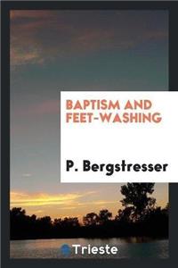 Baptism and Feet-Washing