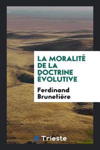 Moralite de la Doctrine Evolutive