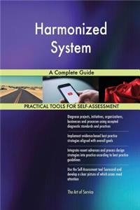 Harmonized System A Complete Guide