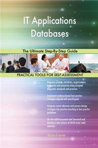 IT Applications Databases The Ultimate Step-By-Step Guide