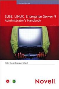 Suse Linux Enterprise Server 9 Administrator's Handbook