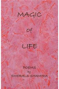 Magic of Life
