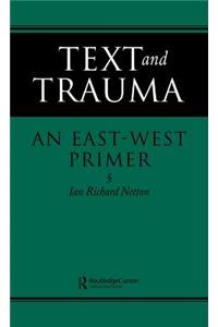 Text and Trauma