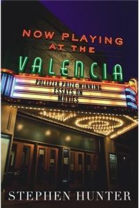 Now Playing at the Valencia
