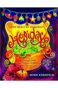 Healthy Hedonist Holidays