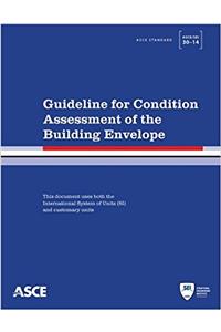 Guideline for Condition Assessment of the Building Envelope