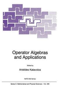 Operator Algebras and Applications