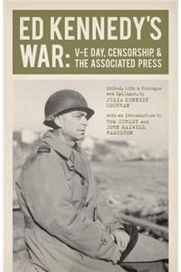 Ed Kennedy's War