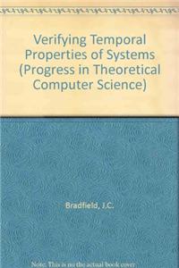 Verifying Temporal Properties of Systems