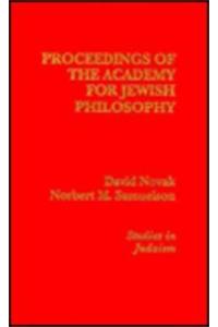 Proceedings of the Academy for Jewish Philosophy