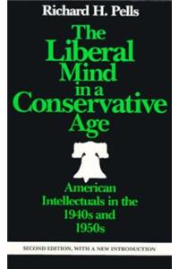 Liberal Mind in a Conservative Age