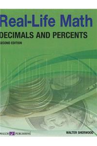 Real Life Math Decimals and Percents