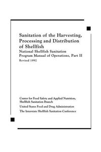 Sanitation of the Harvesting, Processing, and Distribution of Shellfish