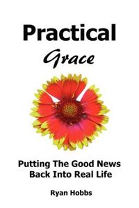 Practical Grace