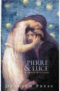 Pierre and Luce