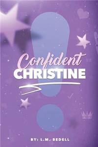 Confident Christine